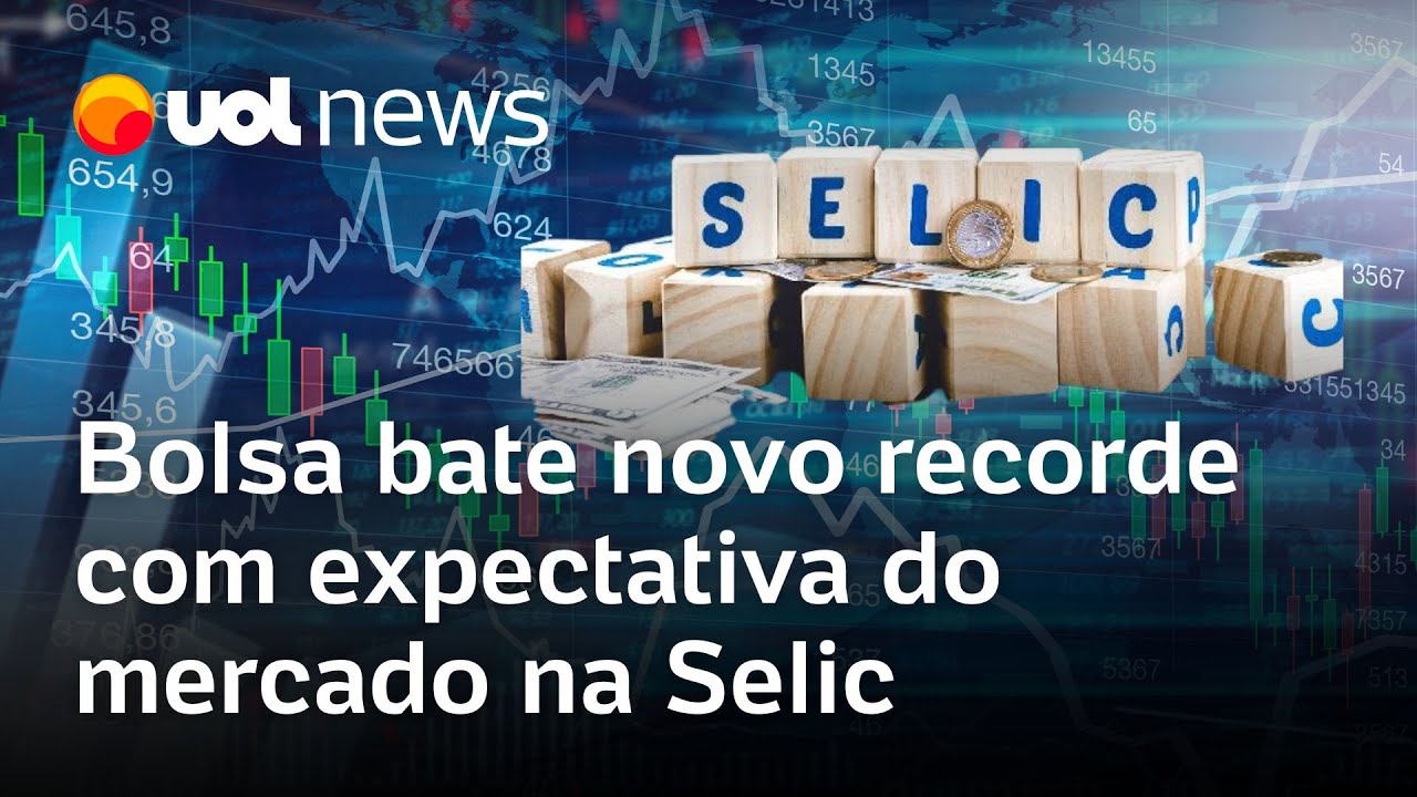 Bolsa bate novo recorde e ultrapassa 153 mil pontos e dólar cai com mercado na expectativa da Selic
