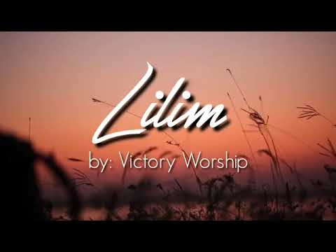 victory worship lilim music video