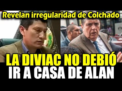 Harvey Colchado se entrometió en proceso contra Alan García. se revela irregularidad de Colchado