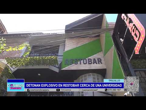 Detonan explosivo en restobar ex Chupao en Trujillo