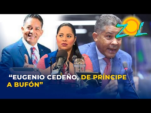 Susy Aquino Gautreau: “Eugenio Cedeño, de príncipe a bufón”