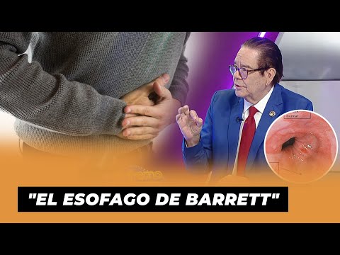 Dr. Rafael Gautreau sobre el "El esofago de barrett" | De Extremo a Extremo