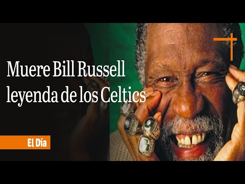 Muere Bill Russell leyenda de los Celtics de Boston y de la NBA