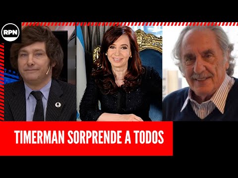 Raúl Timerman SORPRENE A TODOS con esto que dijo: CFK y Milei...