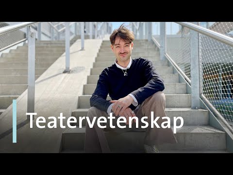 Hur är det att plugga teatervetenskap – egentligen?