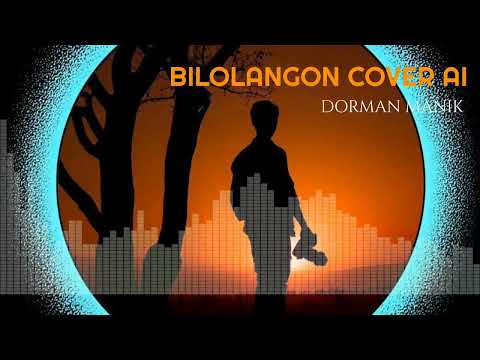 BILOLANGON ROCK METAL VERSION    DORMAN MANIK