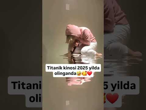 Titanik kinosi 2025 #trending #funny #instagram #tiktok #duet #love #rek #shorts