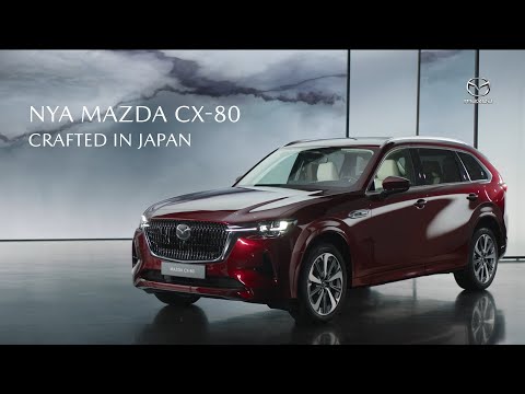 Nu introducerar vi nya Mazda CX-80. Crafted in Japan.