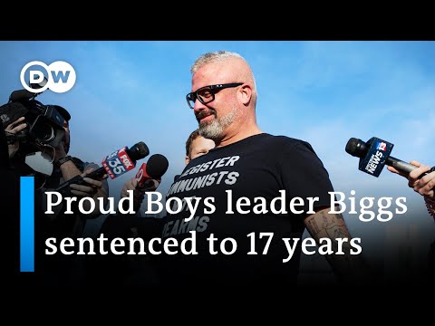 Judge sentences ex-Proud Boys leader to 17-year term for US Capitol attack | DW News