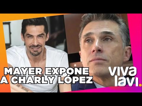 Fuerte pelea entre Sergio Mayer y Charly López | Vivalavi MX