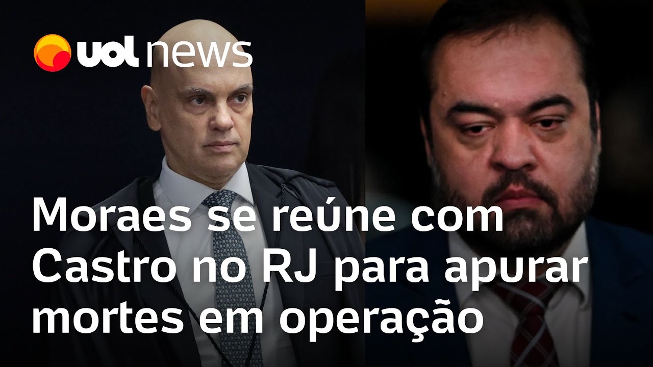 Moraes se reúne com Cláudio Castro para apurar mortes em operação mais letal do Rio de Janeiro