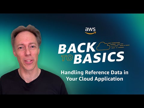 Back to Basics: Handling Reference Data in Your Cloud Application