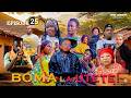 BOMA LA UTETE Episode 25