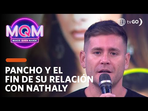 Mande Quien Mande: Pancho Rodríguez habla del fin de su relación con Nathaly (HOY)