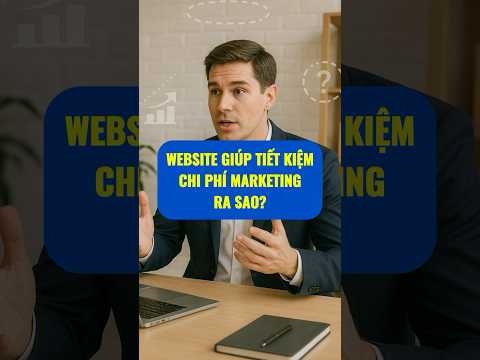 Website giúp tiết kiệm chi phí marketing ra sao? | WeSmartCorp