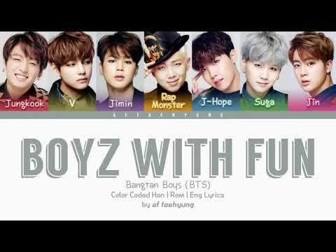 BTS - Boyz With Fun [Lyrics] [Han\Rom\Eng]