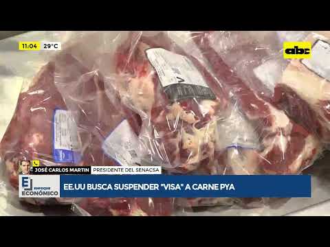EE.UU. buscan suspender “visa” a carne paraguaya