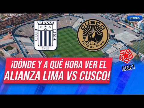ALIANZA LIMA VS CUSCO FC: Hora y dónde ver EN VIVO partido de la Liga 1 2026 | Líbero