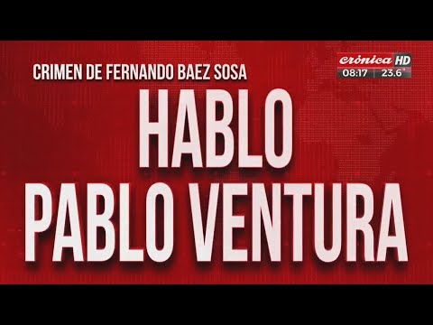 Crimen de Fernando: habló Pablo Ventura, el joven que había sido acusado injustamente