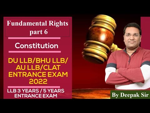 CONSTITUTION I FUNDAMENTAL RIGHTS I DU.LLB/BHU LLB/A.U LLB/CLAT ENTRACE  EXAM 2022