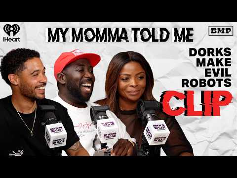 Dorks Make Evil Robots | MY MOMMA TOLD ME