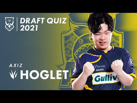 【LJL × au】LJL Draft Quiz 2021｜AXZ Hoglet