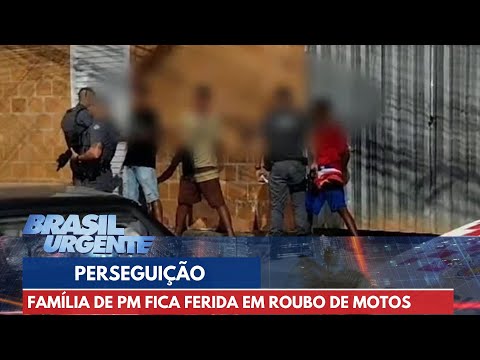 Família de PM fica ferida em perseguição a bandidos | Brasil Urgente