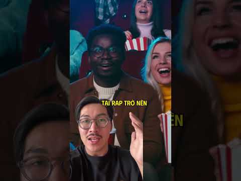 Bí mật Rạp Chiếu Phim không muốn bạn biết