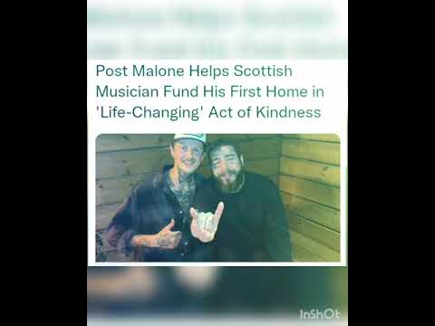 Post Malone Helps Scottish Musician Fund His First Home in 'Life-Changing' Act of Kindness