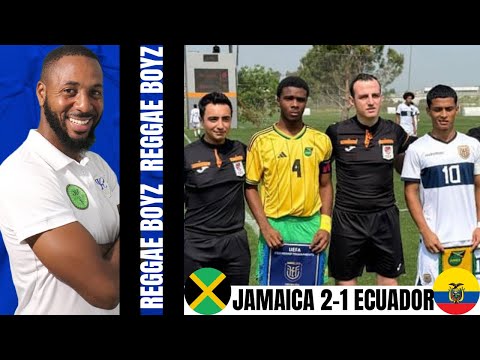 REGGAE BOYZ U18 Defeated Ecuador 2-1 In UEFA Friendship Tournament | Jamaica 2-1 Ecuador