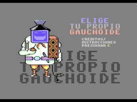 Elige tu propio Gauchoide (C64, PVM Preview)