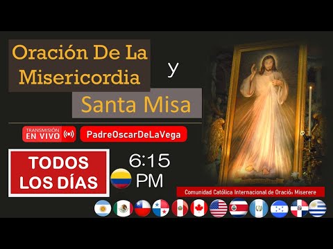 ORACIÓN DE MISERICORDIA Y SANTA MISA