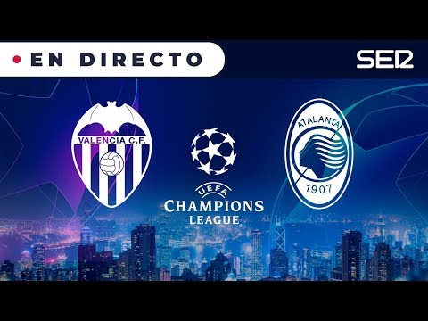 (EN VIVO) VALENCIA - ATALANTA | CHAMPIONS LEAGUE EN DIRECTO