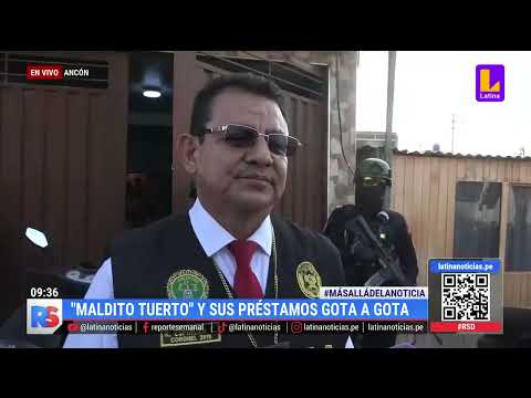 La caída de alias 'Maldito Tuerto' y sus préstamos gota a gota en Ancón