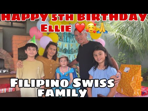 HAPPY 5th BIRTHDAY ELLIE PATOTIE PRINCESS ❤️🙏Filipino Swiss Family 