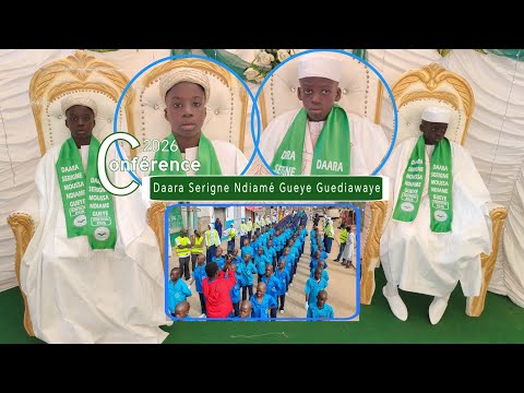 Conférence Daara Serigne Ndiamé Gueye Guediawaye EDITION 2026 partir 3