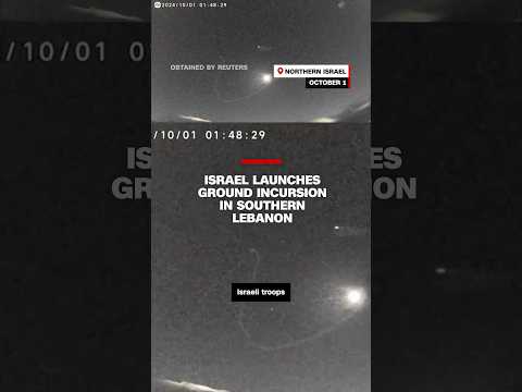Israel launches ground incursion in southern Lebanon