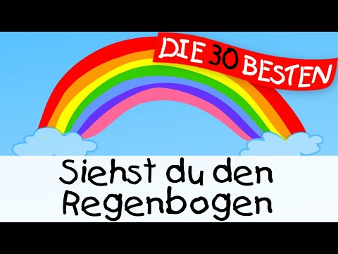 🏞️ Siehst du den Regenbogen || Kinderlieder zum Mitsingen und Bewegen