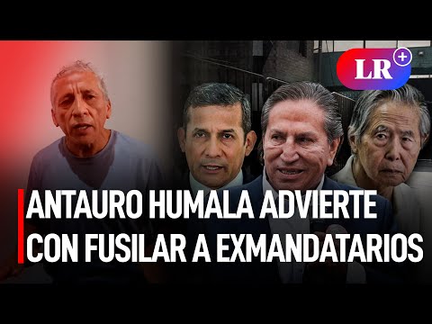 Antauro Humala advierte con fusilar a exmandatarios corruptos si llega a la presidencia | #LR