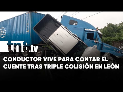 León: Conductor vivo de milagro en tripe colisión