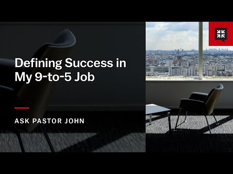 Defining Success in My 9-to-5 Job