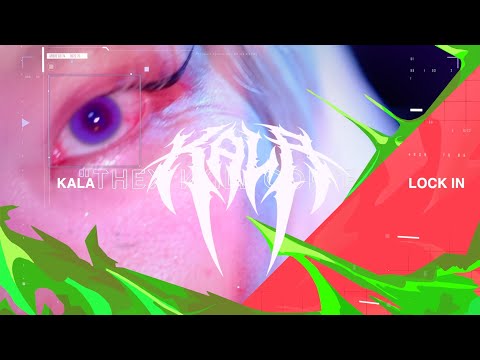 KALA - 『LOCK IN』(Official Music Video)