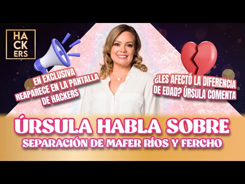 Úrsula habla sobre la abrupta separación de Mafer Ríos y Fercho  | LHDF | Ecuavisa
