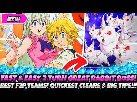*FAST & EASY 2 TURN GREAT RABBIT BOSS GUIDE!* Best F2P Teams! Quick Farm! (7DS Grand Cross x Re:Zero