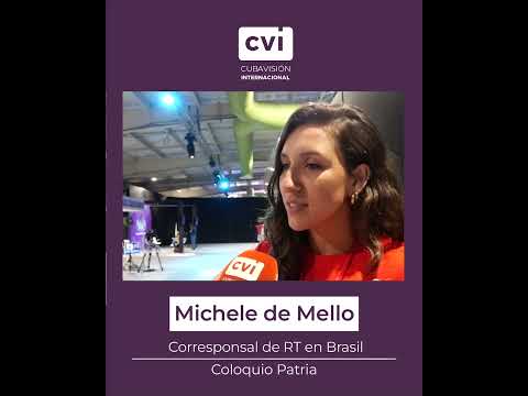 La periodista brasileña Michele de Mello conversa con #CVI sobre el #ColoquioPatria