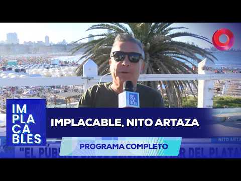 Implacable, Nito Artaza | #Implacables Completo 08/02 - El Nueve