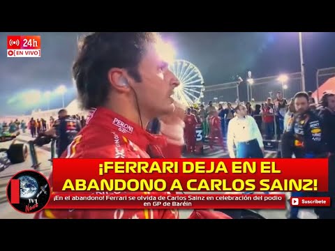 ¡En el abandono total! Ferrari se olvida de Carlos Sainz en celebración del podio en GP de Baréin