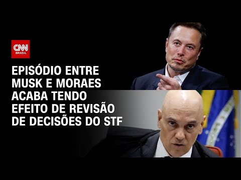 Episódio entre Musk e Moraes acaba tendo efeito de revisão de decisões do STF | CNN 360°