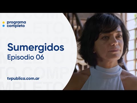 Episodio 06: Puntos de Fuga - Sumergidos