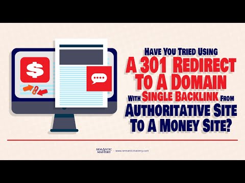 Have You Tried Using A 301 Redirect To A Domain With Single Backlink From Authoritative Site To A Mo